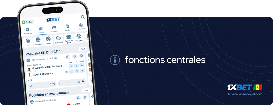 1xbet Betapk Sénégal Fonctions Centrales